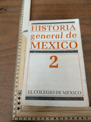 Historia General De México 2 El Colegio De México 