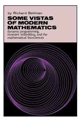 Libro Some Vistas Of Modern Mathematics : Dynamic Program...