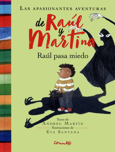 Raul Pasa Miedo, De Andreu Martín. Editorial Corimbo, Tapa Blanda En Español, 2020