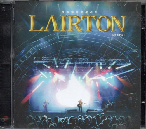 Cd Lairton - Ao Vivo 2016 - Original E Lacrado