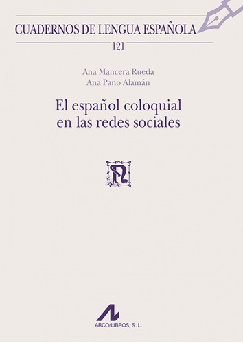 Libro - El Español Coloquial En Las Redes Sociales 