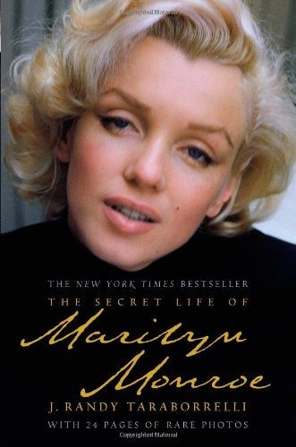Book : The Secret Life Of Marilyn Monroe - Taraborrelli, J.