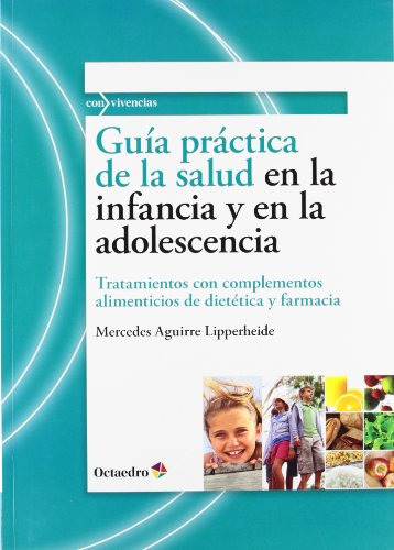 Libro Guia Practica De La Salud En Infancia Y Adol De Aguirr