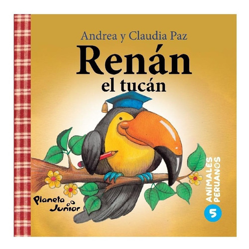 Animales Peruanos 5. Renan El Tucan