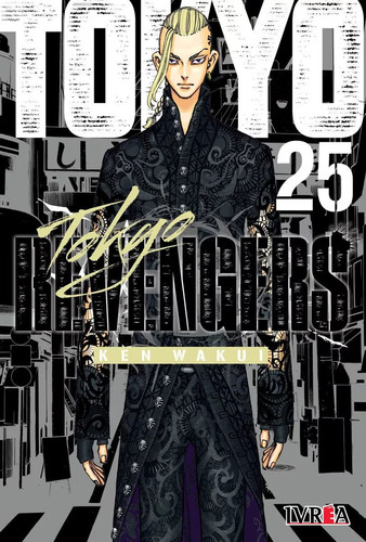 Tokyo Revengers Vol. 25, De Ken Wakui. Editorial Ivrea, Tapa Blanda En Español