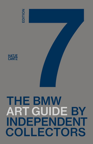 Libro: The Seventh Bmw Art Guide By Independent Collectors