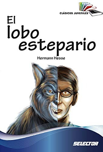 El Lobo Estepario Clasicos Juveniles Edicion Espanola