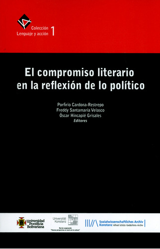 El Compromiso Literario En La Reflexión De Lo Político. C