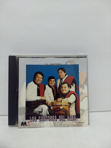 Los Cantores Del Alba- Lo Nuestro- Cd, Argentina