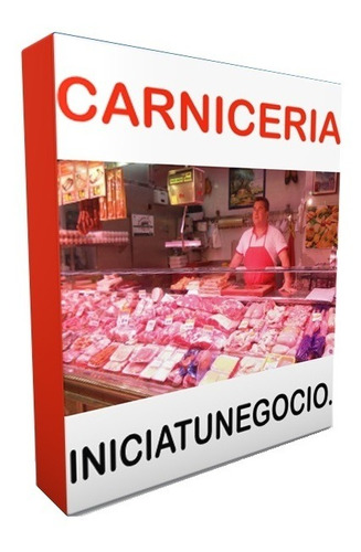Kit Imprimible - Negocio De Carniceria. Como Iniciar