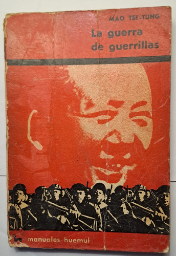 La Guerra De Guerrillas De Mao Tse-tung