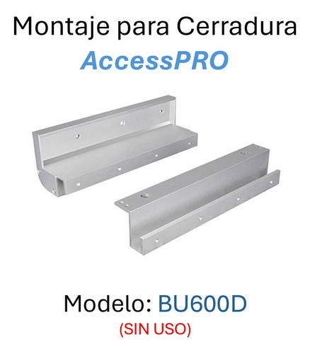 Montaje Para Cerradura Electromagnética Accesspro Bu600d