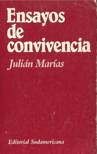 Ensayos De Convivencia - Julián Marías
