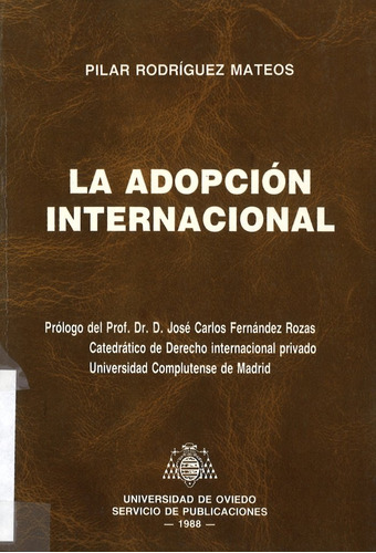 Adopcion Internacional,la - Rodriguez Mateos, Pilar