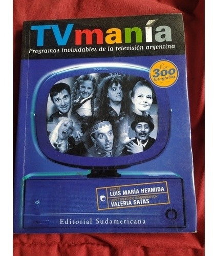 Tvmania - Programas Inolvidables De La Television Argentina