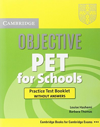 Objective Pet For Schools - Practice Test No Key - Hashemi L