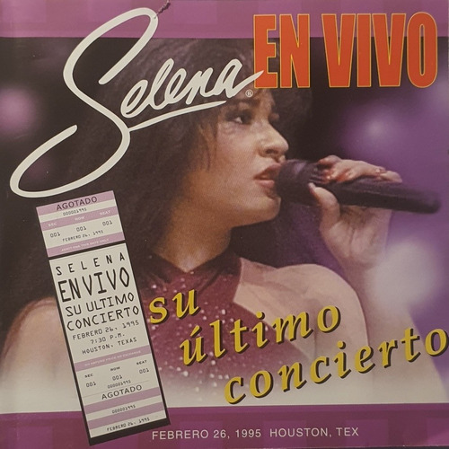 Cd Selena - En Vivo Su Ultimo Concierto - Texas 26 Feb 1995