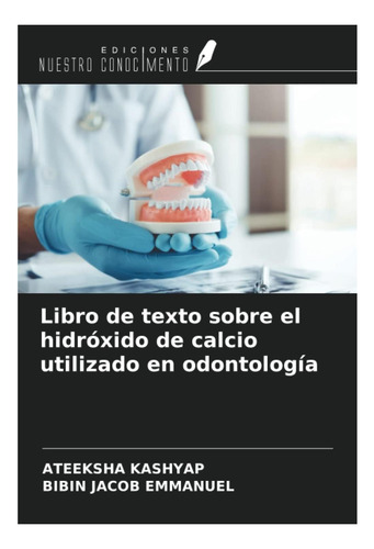 Libro: Libro De Texto Sobre El Hidróxido De Calcio Utilizado