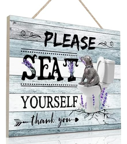 Please Seat Yourself Sign - Funny Bathroom Signs, Rusti...