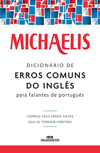 Libro Michaelis Dicionario De Erros Comuns Do Ingles - 3ª Ed