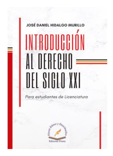 Libro: Introducción Al Derecho Del Siglo Xxi
