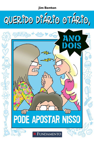 Querido Diario Otario Ano 2 05 - Pode Apostar Nisso, De Jim Benton., Vol. 1. Editora Fundamento, Capa Mole, Edição 1 Em Português, 2015