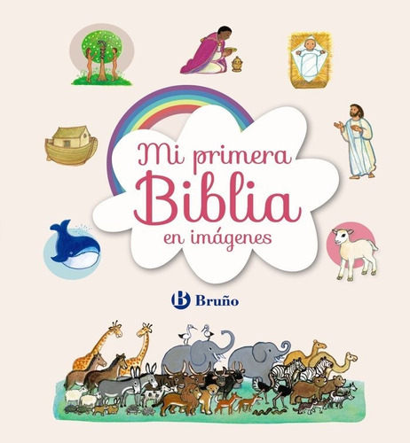 Mi Primera Biblia En Imãâ¡genes, De Roche, Maïte. Editorial Bruño, Tapa Dura En Español