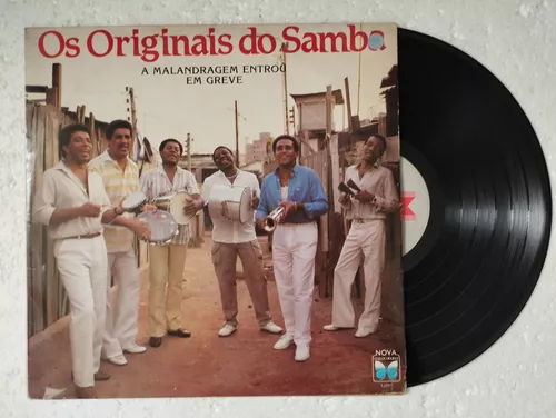 Os originais do samba - A malandragem entrou em greve º - Vinil