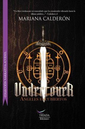 Undercover : Angeles Encubiertos - Mariana Calderon