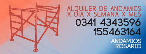 Imagen 3 de 5 de Alquiler De Andamios Tubulares Rosario Y Zon Entrega En Obra