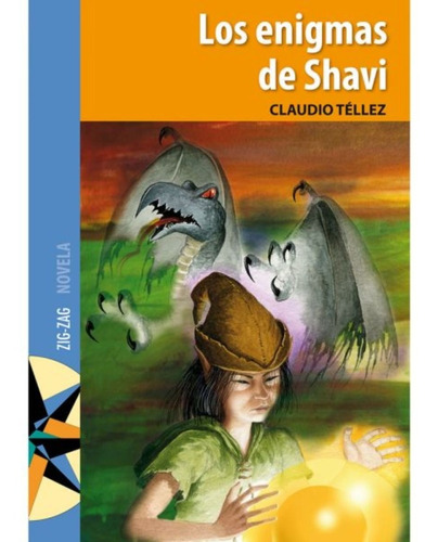 Los Enigmas De Shavi - Claudio Tellez