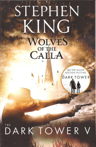 Dark Tower  5: Wolves Of The Calla - Hodder **n/e** Kel Edic