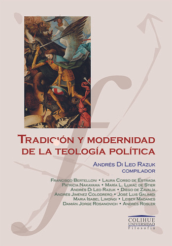 Tradicion Y Modernidad De La Teologia Politica - Andres Di L