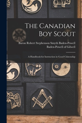 Libro The Canadian Boy Scout [microform]: A Handbook For ...