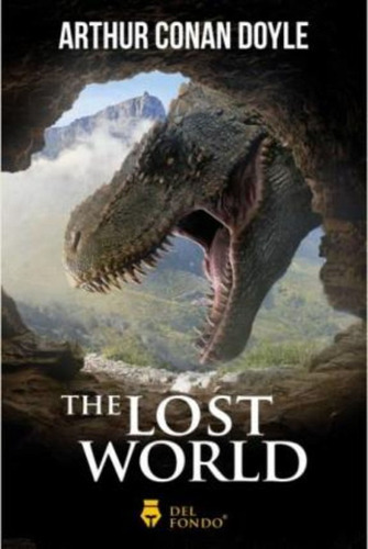 Lost World, The, De Arthur An Doyle. Del Fondo Editorial, Tapa Tapa Blanda En Inglés