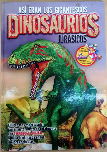 Así Eran Los Gigantescos Dinosaurios Jurásicos L. Estefanía