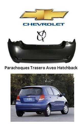 Parachoques Trasero Aveo Hatchback