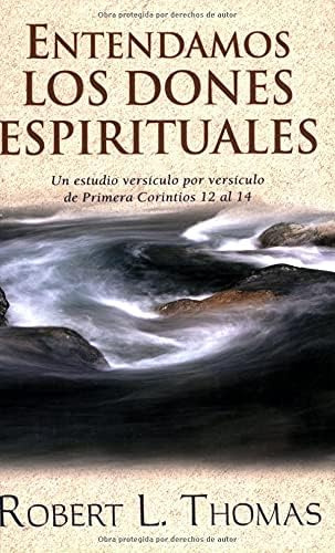 Libro: Entendamos Los Dones Espirituales: Un Estudio Versicu