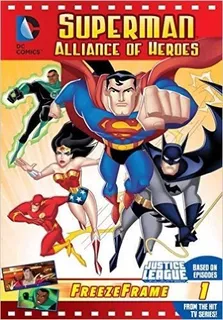 Superman Alliance Of Heroes:freezeframe 1