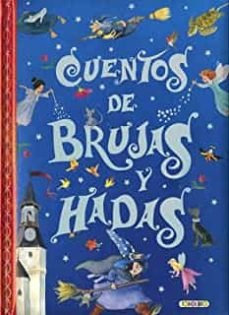 Cuentos De Brujas Y Hadas (libro Original)