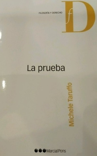 La Prueba - Taruffo. 