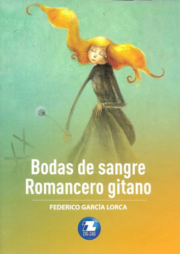Bodas De Sangre, Romancero Gitano Editorial Zig-zag Original
