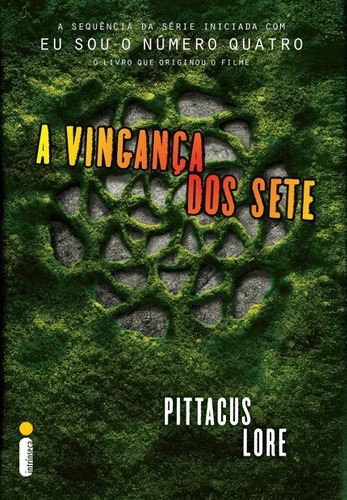 A Vingança Dos Sete - Os Legados De Lorien - Vol. 5