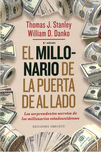 El Millonario De La Puerta De Al Lado_thomas J. Stanley 