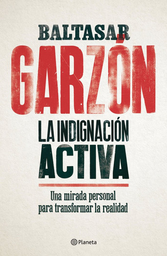 La Indignación Activa (libro Original)