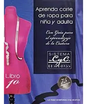 Comprar Aprenda Corte De Ropa Para Niña Y Adulta - Autor Sara Miranda Ruiz