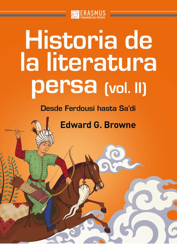 Libro Historia De La Literatura Persa (volumen Ii)