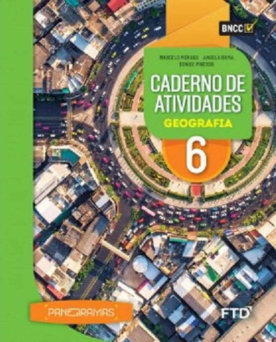 Libro Panoramas Cad Atividades Geografia 6 Ano A De Angela R