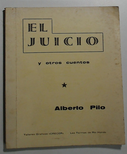 Juicio, El  - Pilo, Alberto