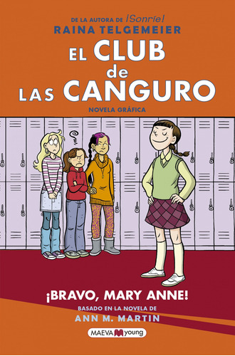 Libro El Club De Las Canguro: ¡bravo, Mary Anne!